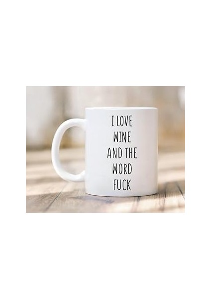 Print Dore Şarabı ve Lanet Kupa Kelimesini Seviyorum Şarap Sevgilisine Hediye Ingilizce Kupa Bardak