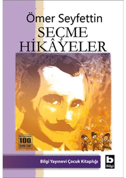 Seçme Hikayeler - Ömer Seyfettin