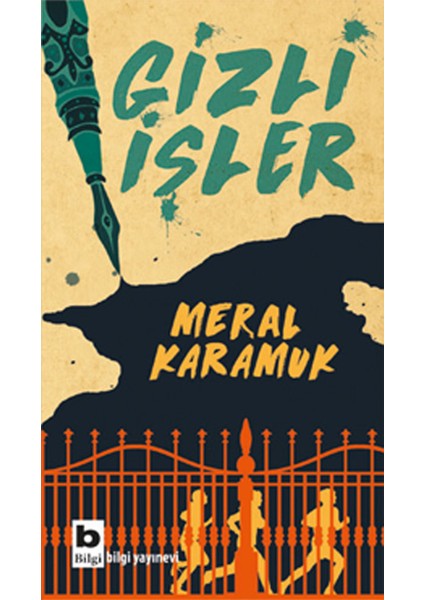 Gizli İşler - Meral Karamuk Uğurşan