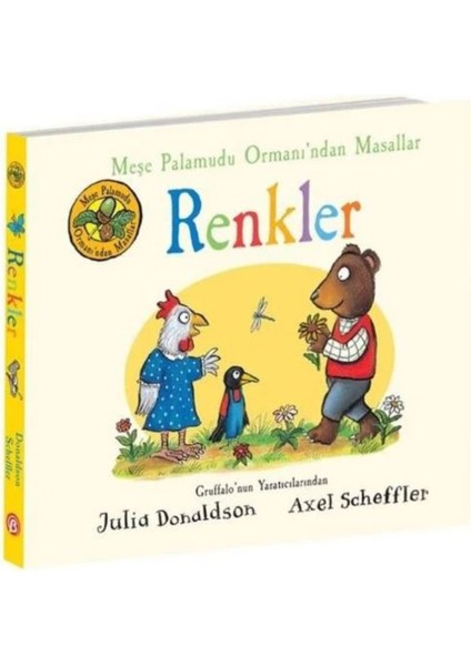 Meşe Palamudu Ormanı’ndan Masallar - Renkler - Julia Donaldson