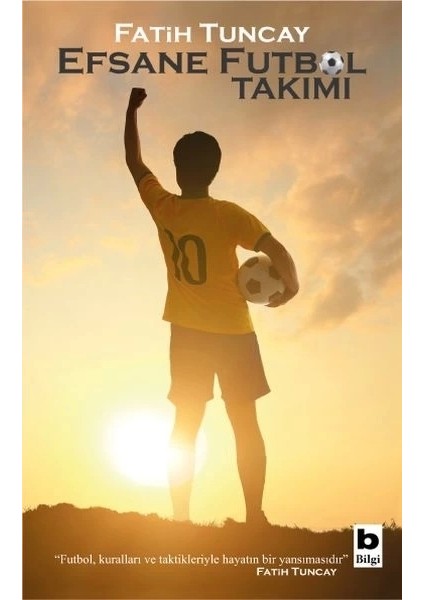 Efsane Futbol Takımı