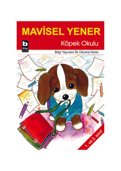 Köpek Okulu - Mavisel Yener