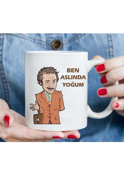 Ben Aslında Yoğum" Baskılı Kupa Bardak