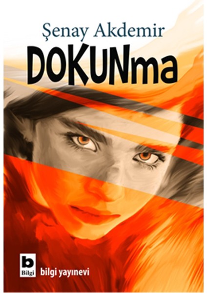Dokunma - Şenay Akdemir