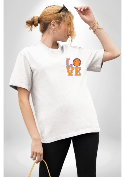 Basketbol Severler Için Love Beyaz Oversize Kadın Erkek Ön ve Sırt Baskılı Tişört modelleri