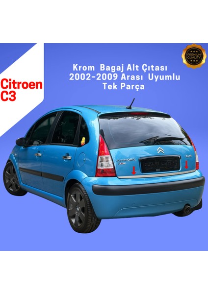 Citroen C3 Krom Bagaj Alt Çıtası 2002-2009 Paslanmaz Çelik fiyatları