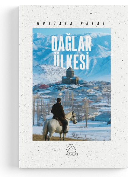 Mustafa Polat - Dağlar Ülkesi