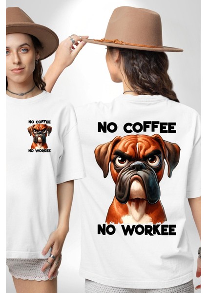 Kahve Olmadan Çalışmam Kahve Aşkı ve Boxer Köpek Beyaz Oversize Kadın Erkek Ön ve Sırt Baskılı Tişört fırsatları