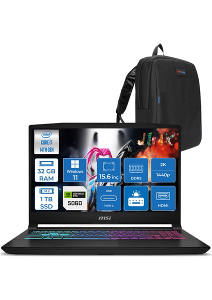 Msı Katana 15 Hx B14WFK-449XTR 14. Nesil Intel İ7-14650HX 32GB Ddr5 1tb SSD 8GB/RTX5060 115W 15.6" Qhd 2560X1440 165Hz IPS Windows 11 Home Taşınabilir Bilgisayar. W449XTRH08+ZETTAÇANTA