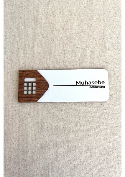 Muhasebe Kapı Tabelası – Mdf Ofis Oda Isimliği | 19X7 cm Çift Katmanlı