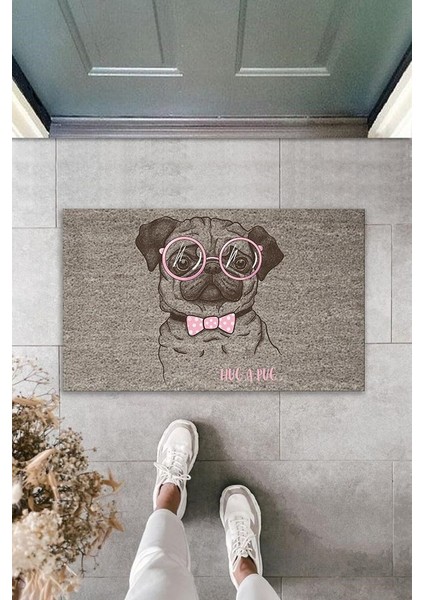 Dijital Baskı Gri Hug A Pug Yazılı Pembe Fiyonklu Gözlüklü Köpek Dekoratif Kapı Paspası K-2019
