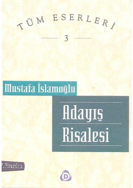 Adayış Risalesi - Mustafa Islamoğlu (2000 Basım)