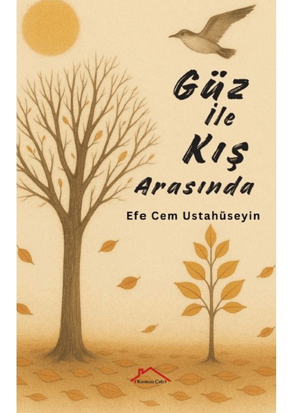 Güz Ile Kış Arasında