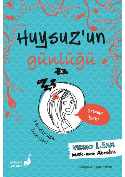 Huysuz’un Günlüğü 3 - Virginy L. Sam - Marie -Anne Abesdris