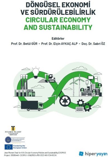 Döngüsel Ekonomi ve Sürdürülebilirlik Circular economy And Sustainability
