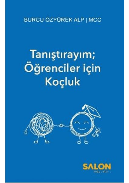 Tanıştırayım; Öğrenciler Için Koçluk