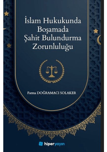 Islam Hukukunda Boşamada Şahit bulundurma Zorunluluğu