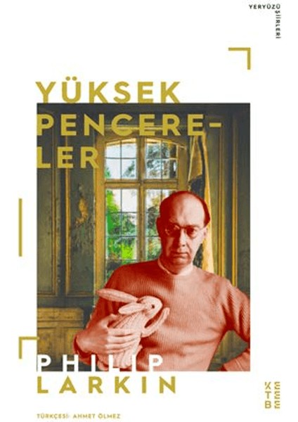 Yüksek Pencereler - Philip Larkin