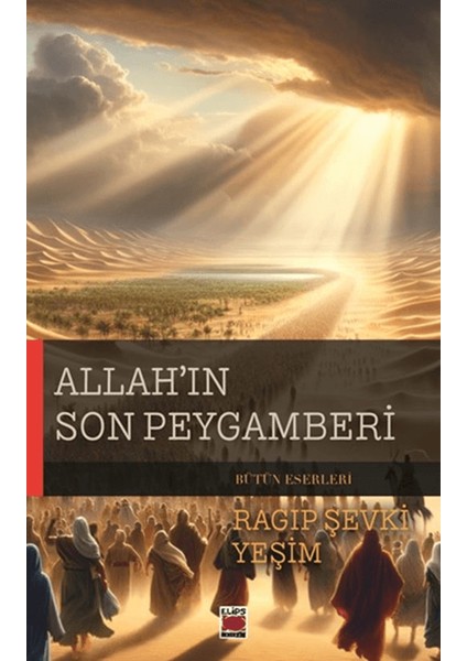 Allah’ın Son Peygamberi