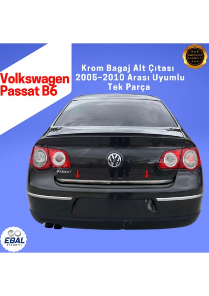 Vw Passat B6 Krom Bagaj Alt Çıtası 2005-2012 Paslanmaz Çelik