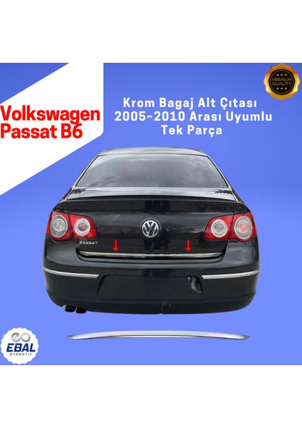 Vw Passat B6 Krom Bagaj Alt Çıtası 2005-2012 Paslanmaz Çelik fiyatları