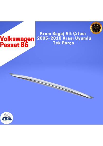 Vw Passat B6 Krom Bagaj Alt Çıtası 2005-2012 Paslanmaz Çelik indirimleri