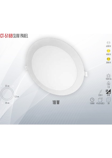 CT-5169 Beyaz Işık 18 W Sıva Altı Panel 5 Adet