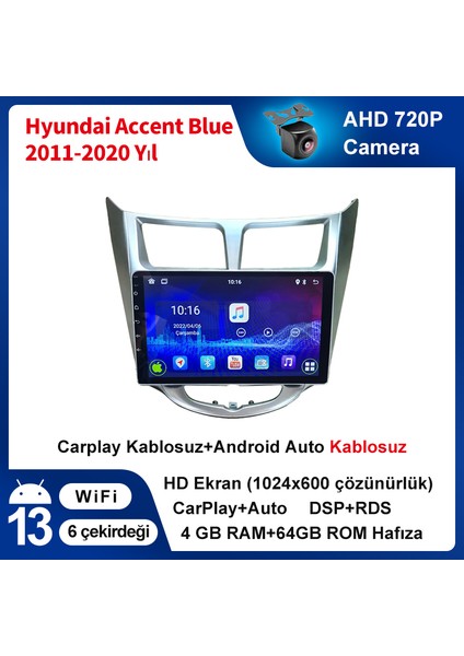Hyundai Accent Blue 2011-2020 Yıl Uyumlu 9 Inç 4 GB Ram 64 GB Hafıza Multimedya Carplay Navigasyon