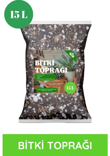 15L Premium Bitki Toprağı - Vitaminli, Böcek Yapmayan, Torf & Perlit Karışımı fiyatları