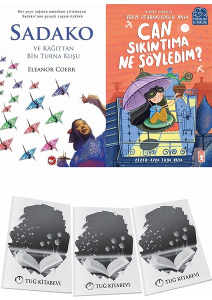 Sadako ve Kağıttan Bir Turna Kuşu ve Can Sıkıntıma Ne Söyledim + Hediyeli