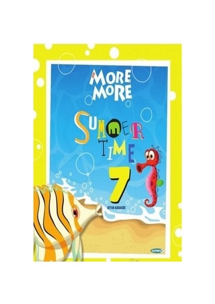 More & More 7. Sınıf Yaz Tatili Kitabı Summer Time
