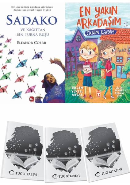 Sadako ve Kağıttan Bir Turna Kuşu ve En Yakın Arkadaşım Canım Kendim + Hediyeli