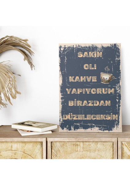 Evde Internet Varken Dışarı Çıkmak Yassaktır Komik Retro Vintage 18X27 Mdf Ahşap Poster Tablo