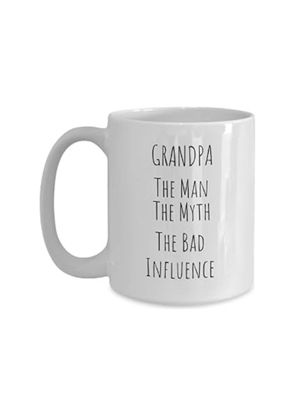 Print Dore Büyükbaba The Man The Myth The Bad Influence, Hediye Kahve Kupa,ıngilizce Kupa