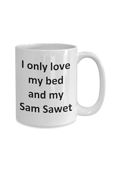 Print Dore Komik Sam Sawet Kupa - Yatağımı Seviyorum ve Sam Sawet Kahve Fincanı - Ingilizce Ka