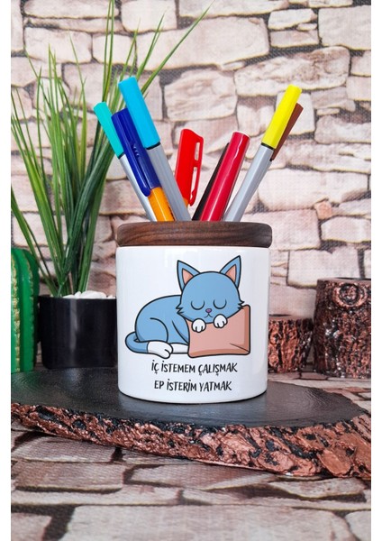 Iç Istemem Çalışmak Sevimli Kedi Eğlenceli Komik Hediyelik Baskılı Seramik Kalemlik