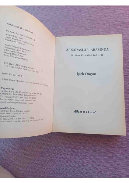 Arkadaşlar Arasında Ipek Ongun 2004 Basim 344 Sayfa 2,el Cok Temiz Kondisyonda Sayfa Kenarinda Hafif Sararma Var Harici Cok Temiz Durumdadir fırsatları