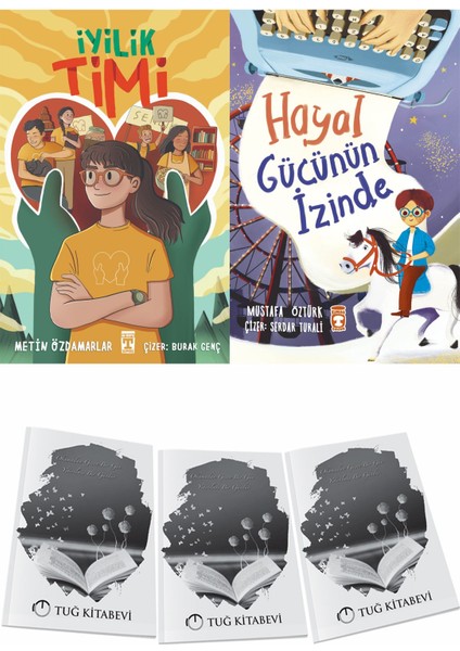 Iyilik Timi ve Hayal Gücünün Izinde + Hediyeli