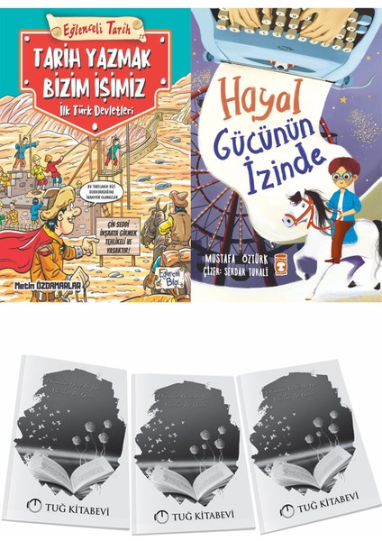 Tarih Yazmak Bizim Işimiz Ilk Türk Devletleri ve Hayal Gücünün Izinde + Hediyeli