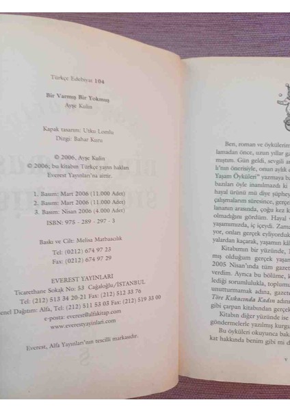 Ayşe Kulin'in "bir Yokmuş Bir Varmış" Romanı, Süslü Desenleri ve Klasik Tasarımıyla Mavi Kapaklıdır. 2006 Basim 286 Sayfa 2,el Cok Temiz Kondisyonda