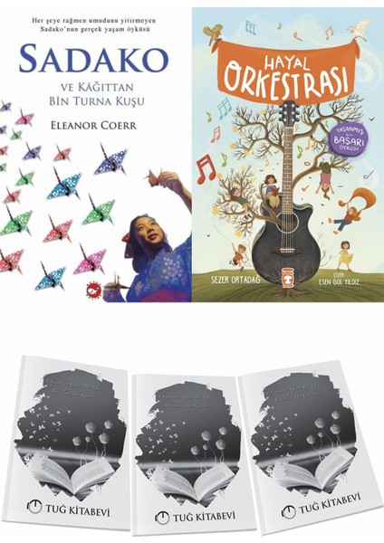 Sadako ve Kağıttan Bir Turna Kuşu ve Hayal Orkestrası + Hediyeli
