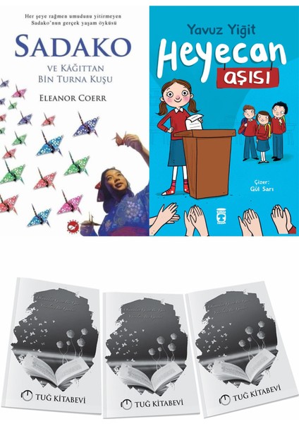 Sadako ve Kağıttan Bir Turna Kuşu ve Heyecan Aşısı + Hediyeli