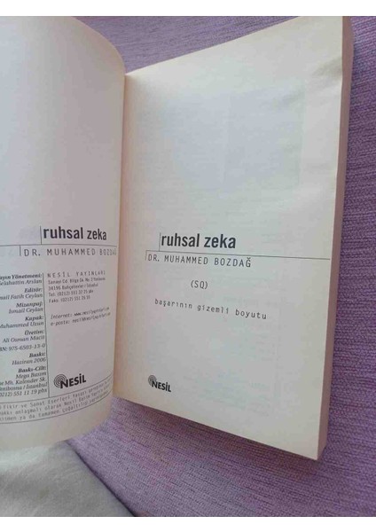 Muhammed Bozdağ'ın "ruhsal Zeka" Kitabı, Ruhsal Zeka Kavramlarını Ele Alır. 129. Baskıdır ve Nesil Yayınevi Tarafından Basılmıştır.