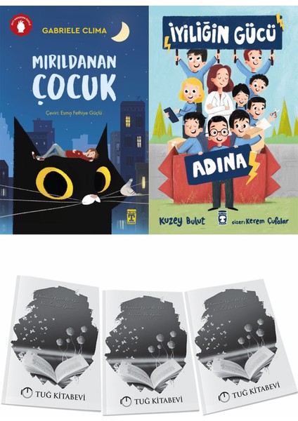Mırıldanan Çocuk ve Iyiliğin Gücü Adına + Hediyeli