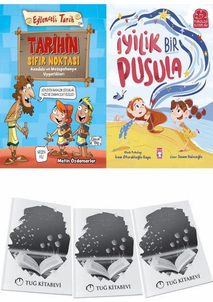 Tarihin Sıfır Noktası Anadolu ve Mezopotamya Uygarlıkları ve Iyilik Bir Pusula + Hediyeli