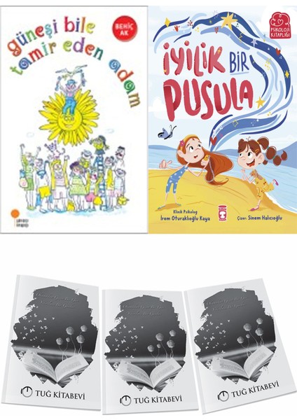 Güneşi Bile Tamir Eden Adam ve Iyilik Bir Pusula + Hediyeli