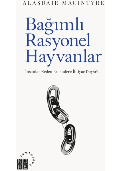 Bağımlı Rasyonel Hayvanlar