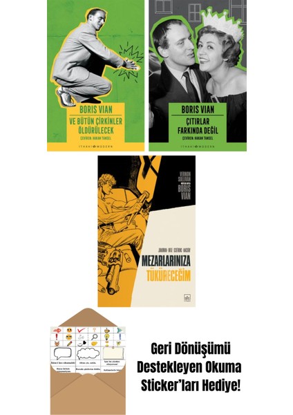 ve Bütün Çirkinler Öldürülecek + Çıtırlar Farkında Değil + Mezarlarınıza Tüküreceğim