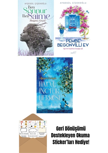 Ben Sonnur, Ben Saime: Hangimiz Gerçek? + Pembe Begonvilli Ev + Hayat Incitir Herkesi