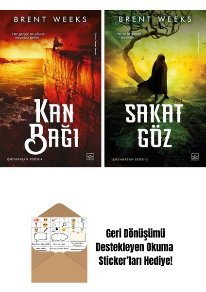 Kan Bağı – Işıkyaratan Serisi 4 + Sakat Göz – Işıkyaratan Serisi 3